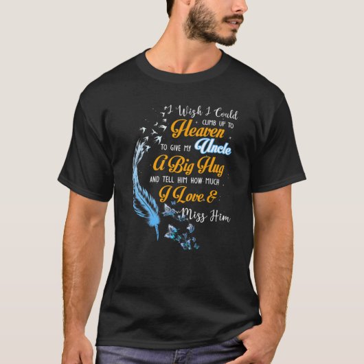 天国まで登っておじさんに会いたい Tシャツ (正面)