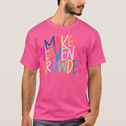天国を満員にしよう Tシャツ (正面)