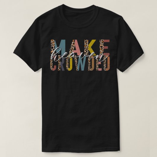 天国を満員にするクリスチャン信者イエス・クリス Tシャツ (デザイン正面)