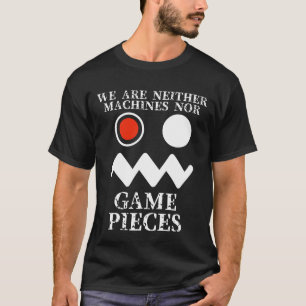 天国大万橋は機械でもゲームでもない Tシャツ