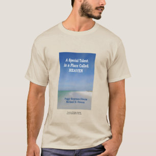 「天国」という場所の特殊な才能 Tシャツ