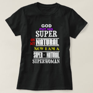 天性すごいに神が私をSN女とすごいした Tシャツ