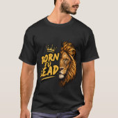 天性のリーダー ライオンTシャツ Tシャツ (正面)