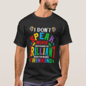 天才だからあまりしゃべらない 自閉症 Tシャツ (正面)