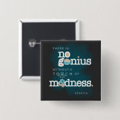天才と狂気についての父の日の贈り物引用文 缶バッジ (正面&裏面)