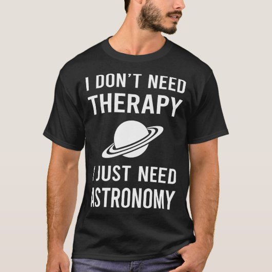 天文学が必要だ Tシャツ (正面)