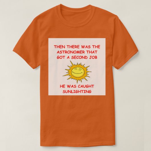 天文学のジョーク18 Tシャツ (デザイン正面)