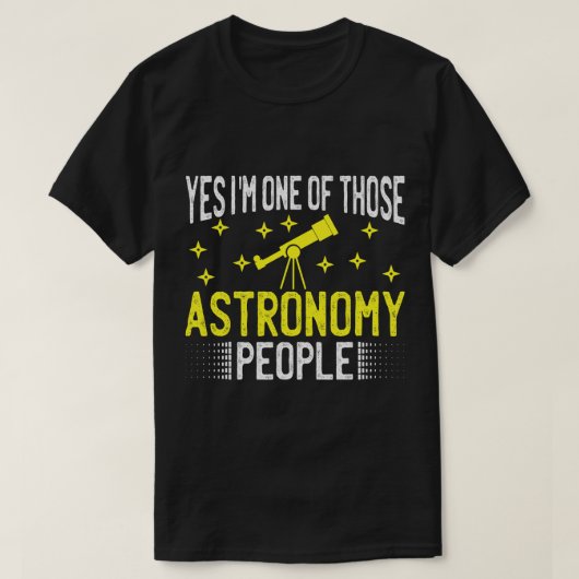 天文学の恋人Yesは、天文学の仲間の一人である Tシャツ (デザイン正面)