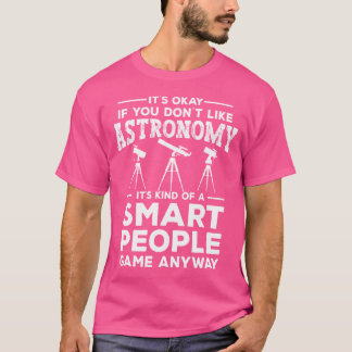 天文学アストロもしンが嫌いでいいおもしろいよ Tシャツ