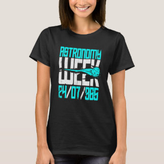 天文学ウィーク247365天文学おたく望遠鏡 Tシャツ