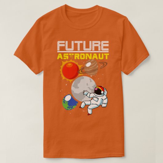 天文学宇宙科学未来宇宙飛行士 Tシャツ (デザイン正面)