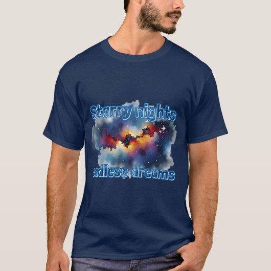 天文学:星空の夜、無限の夢。 Tシャツ (正面)