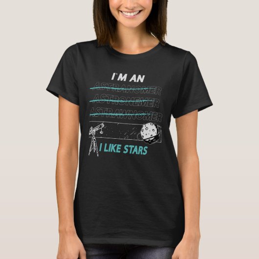 天文学I An I Like Stars Universe Moon Tシャツ (正面)