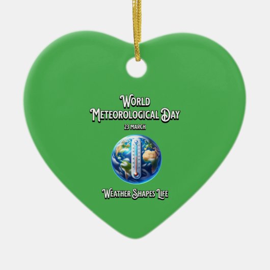 天気が人生を形作る。世界気象日。 セラミックオーナメント (正面)