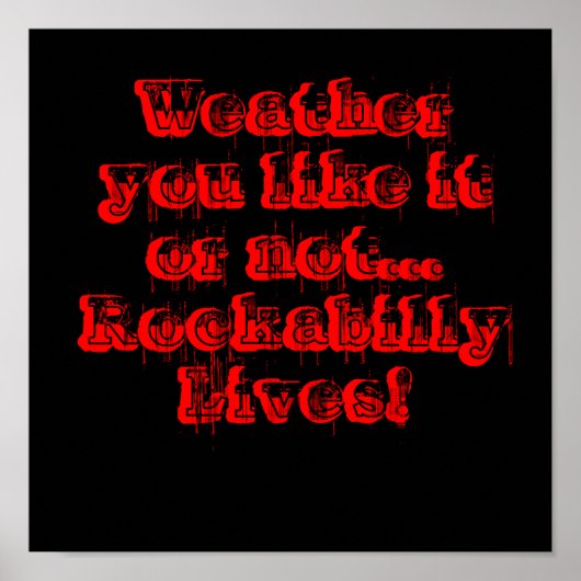 天気が好きかどうか…ロカビリーは命だ! ポスター (正面)