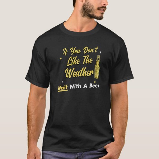 天気もしが好きでないビールの飲み屋 Tシャツ (正面)