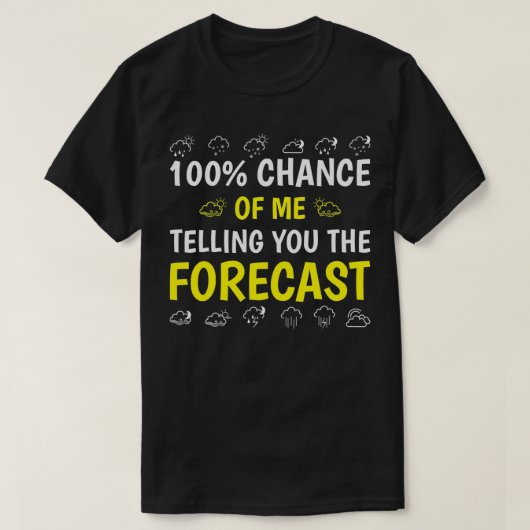 天気予報に関連おもしろいするweaを伝える tシャツ (デザイン正面)