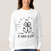 天秤座の女王のスウェットシャツの資質 スウェットシャツ (正面)