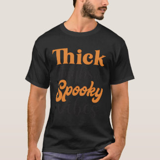 太い太もももも不気味も楽しいハロウィーン Tシャツ