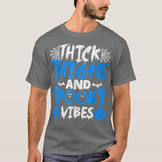 太い太もも不気味とビベスハッピーハローウィンゴス Tシャツ