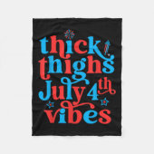 太い太もも7月4日Vibes女性男性用引用文 フリースブランケット (正面)