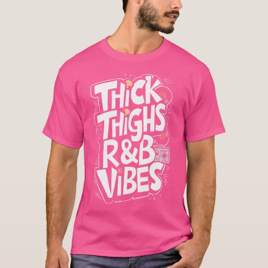 太い太ももRbビベスヒップホップ Tシャツ (正面)