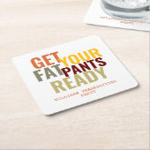 太おもしろいいズボンで感謝祭の準備をすカスタムる スクエアペーパーコースター (アングル)