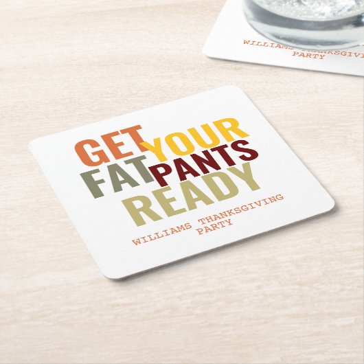 太おもしろいいズボンで感謝祭の準備をすカスタムる スクエアペーパーコースター (アングル)