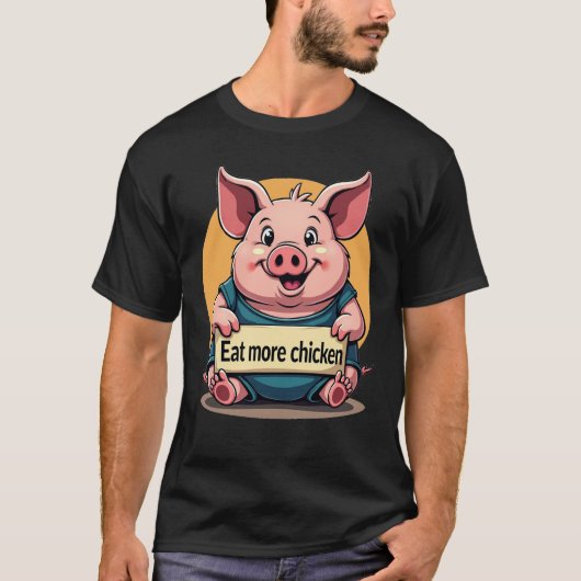 太おもしろい豚食べMore Chickenティー Tシャツ (正面)
