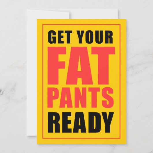 太ったズボンを準備して友情にあふれる招待状 招待状 (正面)