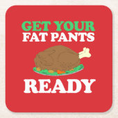 太ったパンツを用意して スクエアペーパーコースター (正面)