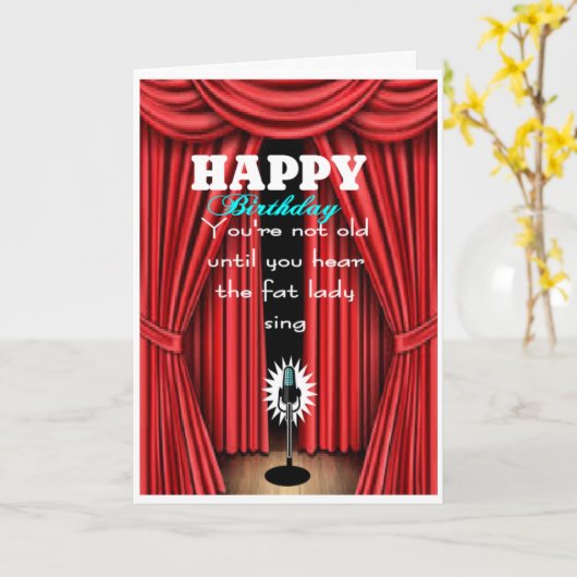 太った婦人が歌うのを聞くまで年をとらない カード (黄色い花)