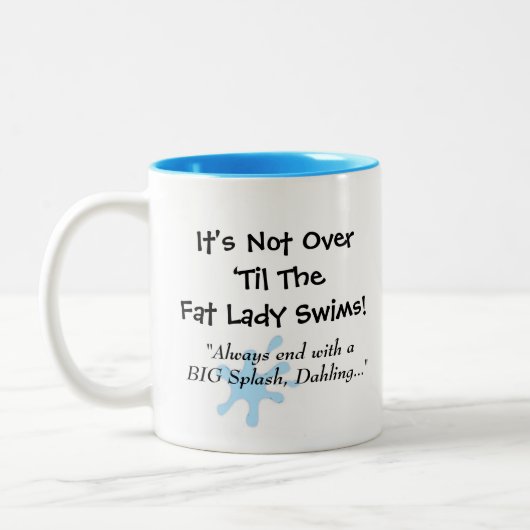 「太った婦人が泳ぐまで終わってない!」とマグカップ ツートーンマグカップ (左)