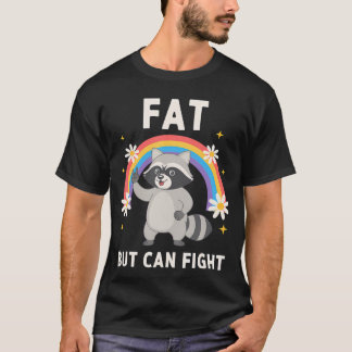 太ってても戦えるアライグマ ボールドジム ユーモア 太ってても Tシャツ