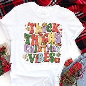 太ももが厚いクリスマスの雰囲気 面白いホリデー トライブレンドTシャツ