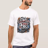 太字のフランス人バイク乗りの引用 – グラフィティ Tシャツ (正面)