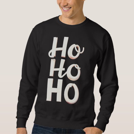 太字HO HO HO クリスマス ホリデー スウェットシャツ (正面)