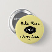 太平洋の頂上の道のハイキング多く心配より少ないボタン 缶バッジ (正面&裏面)