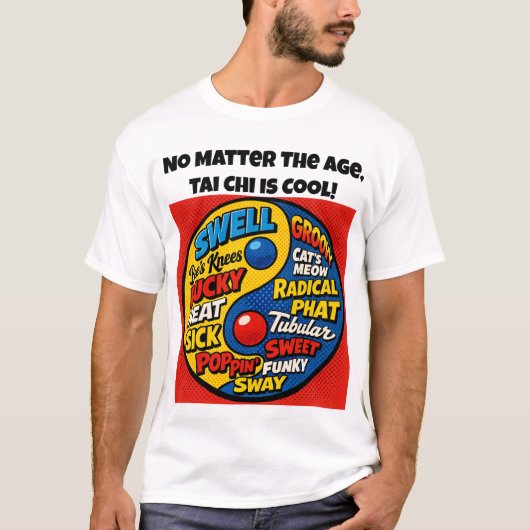 太極拳はクール。 Tシャツ (正面)