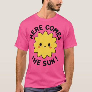 太陽がやってくる Tシャツ