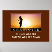 太陽が上昇する我々は再び試みる引用文ウォールアート ポスター (正面)