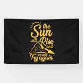 太陽が昇り、再び試みるおもしろい 横断幕 (横)