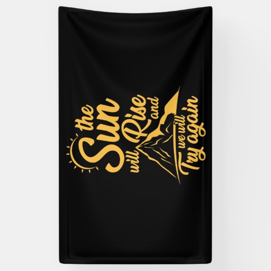 太陽が昇り、再び試みるおもしろい 横断幕 (縦)