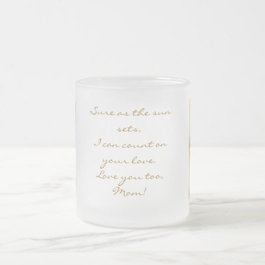 太陽が母親のために曇りガラスのマグを沈めるにつれて確かに フロストグラスマグカップ (中央)