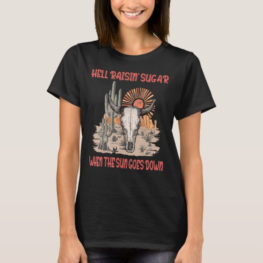 太陽が降りると彼女を愛して地獄のレーズン Tシャツ (正面)