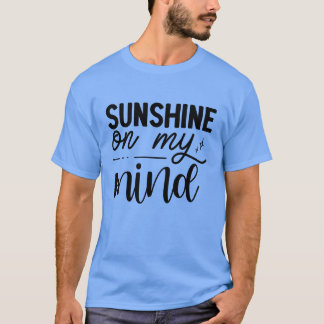 太陽の光が私の心に01 Tシャツ
