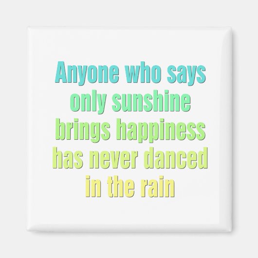 太陽の光だけを言えば幸せになる マグネット (正面)