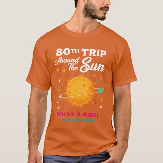 太陽の周りを80周 80歳の誕生日お祝い f tシャツ (正面)