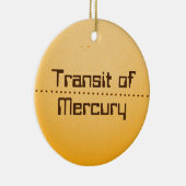 太陽の水銀通過 セラミックオーナメント (右)