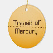 太陽の水銀通過 セラミックオーナメント (左)